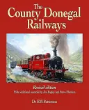 Les chemins de fer du comté de Donegal - The County Donegal Railways