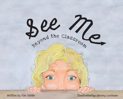 See Me : au-delà de la salle de classe - See Me: Beyond the Classroom