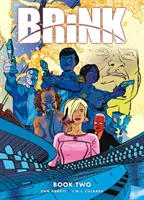 Brink, 2 : Deuxième tome - Brink, 2: Book Two