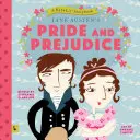 Orgueil et préjugés : Un livre d'histoires Babylit : Un livre d'histoires de Babylit(r) - Pride and Prejudice: A Babylit Storybook: A Babylit(r) Storybook