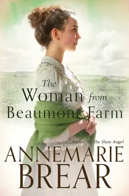 La femme de la ferme de Beaumont - The Woman from Beaumont Farm