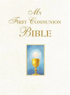 Ma Bible de Première Communion (Blanche) - My First Communion Bible (White)