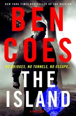 L'île : Un thriller - The Island: A Thriller