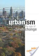 L'urbanisme à l'ère du changement climatique - Urbanism in the Age of Climate Change