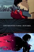 Interprétation de l'anime - Interpreting Anime