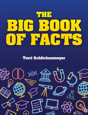 Le grand livre des faits - The Big Book of Facts