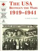 Les États-Unis dans l'entre-deux-guerres 1919-1941 : Une étude approfondie - USA Between the Wars 1919-1941: A depth study