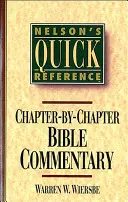 Nelson's Quick Reference Chapter-By-Chapter Bible Commentary : Nelson's Quick Reference Series - Nelson's Quick Reference Chapter-By-Chapter Bible Commentary: Nelson's Quick Reference Series