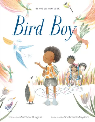 Bird Boy (un livre pour enfants) - Bird Boy (an Inclusive Children's Book)