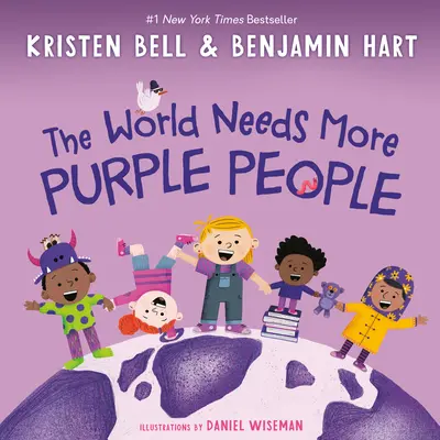 Le monde a besoin de plus de personnes violettes - The World Needs More Purple People