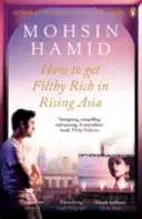 Comment devenir riche dans l'Asie émergente - How to Get Filthy Rich In Rising Asia