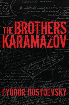 Les Frères Karamazov - The Brothers Karamazov