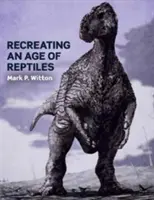 Recréer l'âge des reptiles - Recreating an Age of Reptiles