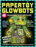 Papertoy Glowbots : 46 robots lumineux à fabriquer soi-même ! - Papertoy Glowbots: 46 Glowing Robots You Can Make Yourself!