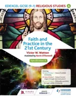 Edexcel Religious Studies for GCSE (9-1) : Christianisme catholique (Spécification A) - Edexcel Religious Studies for GCSE (9-1): Catholic Christianity (Specification A)