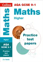 Collins GCSE 9-1 Revision - Aqa GCSE 9-1 Maths Higher Practice Test Papers (en anglais) - Collins GCSE 9-1 Revision - Aqa GCSE 9-1 Maths Higher Practice Test Papers