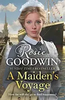 Le voyage d'une jeune fille - Le best-seller du Sunday Times qui réchauffe le cœur - A Maiden's Voyage - The heart-warming Sunday Times bestseller