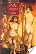 Œdipe et diable - Sorcellerie, religion et sexualité dans l'Europe du début des temps modernes - Oedipus and the Devil - Witchcraft, Religion and Sexuality in Early Modern Europe