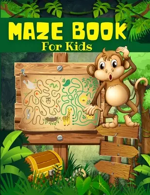 Livre de labyrinthes pour enfants, garçons et filles âgés de 4 à 8 ans : Grand livre de labyrinthes pour enfants : Un livre d'activités pour les enfants avec des pages de jeux de labyrinthes amusants. Labyrinthe - Maze Book For Kids, Boys And Girls Ages 4-8: Big Book Of Cool Mazes For Kids: Maze Activity Book For Children With Fun Maze Puzzles Games Pages. Maze