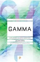 Gamma : L'exploration de la constante d'Euler - Gamma: Exploring Euler's Constant