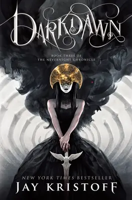 Darkdawn : Livre 3 de la Chronique de la Nuit - Darkdawn: Book Three of the Nevernight Chronicle