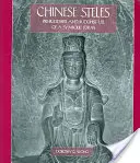 Stèles chinoises : Utilisation pré-bouddhiste et bouddhiste d'une forme symbolique - Chinese Steles: Pre-Buddhist and Buddhist Use of a Symbolic Form