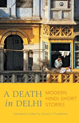 Une mort à Delhi - A Death in Delhi