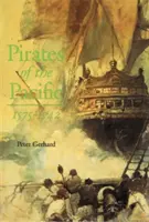 Pirates du Pacifique, 1575-1742 - Pirates of the Pacific, 1575-1742