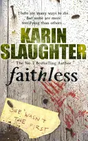 Faithless - (Série Grant County 5) - Faithless - (Grant County series 5)