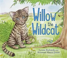 Willow le chat sauvage - Willow the Wildcat