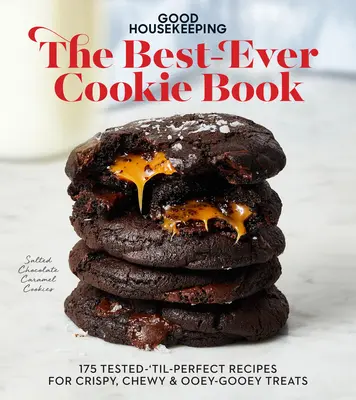 Good Housekeeping - Le livre des meilleurs biscuits : 175 recettes testées jusqu'à la perfection pour des gâteries croustillantes, moelleuses et gourmandes. - Good Housekeeping the Best-Ever Cookie Book: 175 Tested-'Til-Perfect Recipes for Crispy, Chewy & Ooey-Gooey Treats