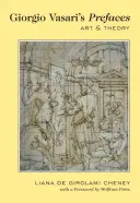 Les préfaces de Giorgio Vasari : Art et théorie - Avec un avant-propos de Wolfram Prinz - Giorgio Vasari's Prefaces: Art and Theory- With a Foreword by Wolfram Prinz