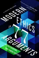 L'éthique moderne en 77 arguments : Un lecteur de pierre - Modern Ethics in 77 Arguments: A Stone Reader