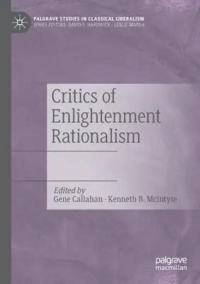 Critiques du rationalisme des Lumières - Critics of Enlightenment Rationalism