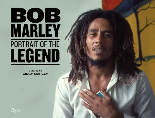 Bob Marley : Portrait de la légende - Bob Marley: Portrait of the Legend