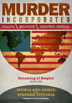 Murder Incorporated - Dreaming of Empire : Book One (en anglais) - Murder Incorporated - Dreaming of Empire: Book One