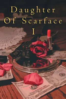 Fille de Scarface I - Daughter of Scarface I