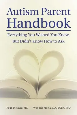 Autism Parent Handbook : Commencer avec l'objectif final en tête - Autism Parent Handbook: Beginning with the End Goal in Mind