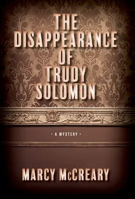 La disparition de Trudy Solomon - The Disappearance of Trudy Solomon