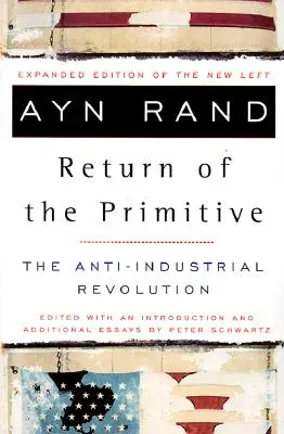 Le retour du primitif : La révolution anti-industrielle - The Return of the Primitive: The Anti-Industrial Revolution