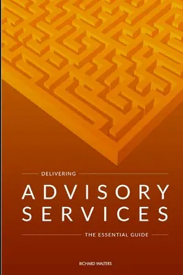 Fournir des services de conseil - Delivering Advisory Services