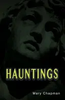 Hantise - Hauntings