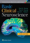 Neurosciences cliniques de base - Basic Clinical Neuroscience