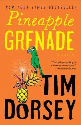 Grenade à l'ananas : [Un roman] - Pineapple Grenade: [A Novel]