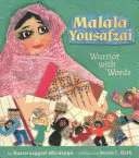 Malala Yousafzai : Une guerrière avec des mots - Malala Yousafzai: Warrior with Words