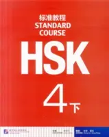 Cours standard HSK 4B - Manuel - HSK Standard Course 4B - Textbook