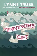 Le cadeau de Tennyson - Tennyson's Gift