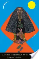 La guérison populaire afro-américaine - African American Folk Healing