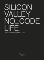 No_Code - La vraie vie dans la Silicon Valley - No_Code - Real Life in Silicon Valley