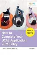 Comment remplir votre demande UCAS pour l'entrée 2021 - How to Complete Your UCAS Application 2021 Entry